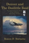 Image for Denver and the Doolittle Raid : The Extraordinary Story of an Ordinary World War II Hero