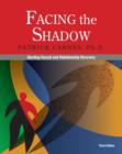 Image for Facing the Shadow