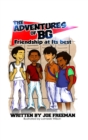 Image for The Adventures of BG &quot;Friendship at Its best&quot;