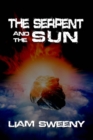 Image for Serpent and the Sun