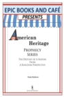 Image for EPIC Books and Cafe Presents American Heritage Prophecy Series
