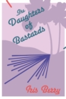 Image for The Daughters of Bastards