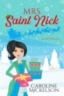 Image for Mrs. Saint Nick: A Christmas Romantic Comedy