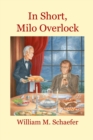 Image for In Short, Milo Overlock