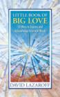 Image for Little Book of Big Love - 50 Ways to Express and Acknowledge Love with Words
