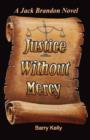 Image for Justice Without Mercy