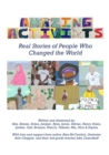 Image for Amazing Activists : Real Stories of People Who Changed the World