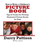 Image for How to Write a Children&#39;s Picture Book