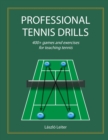 Image for Professional Tennis Drills (Letter)