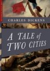 Image for A Tale of Two Cities (Illustrated) : With More Than 40 Illustrations by Frederick Barnard and Hablot K. Browne (&quot;Phiz&quot;)