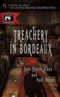 Image for Treachery in Bordeaux: A Winemaker Detective Mystery