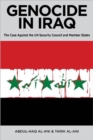 Image for Genocide in Iraq : The Case Against the UN Security Council and Member States