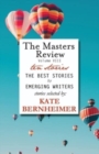 Image for The Masters Review Volume VIII : With Stories Selected by Kate Bernheimer
