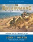 Image for The Oklahomans, Vol.2: The Story of Oklahoma and Its People: Statehood-2020s