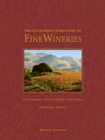 Image for California Directory of Fine Wineries: Central Coast: Santa Barbara, San Luis Obispo, Paso Robles