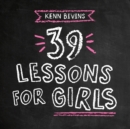 Image for 39 Lessons for Girls