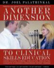 Image for Another Dimension to Clinical Skills Education