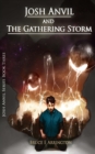 Image for Josh Anvil and the Gathering Storm