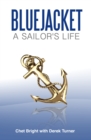 Image for Bluejacket: A Sailor&#39;s Life