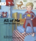 Image for All of Me That You Can’t See