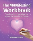 Image for The MANifesting(R) Workbook