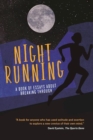 Image for Night running  : a book of essays about breaking through