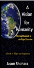 Image for Vision for Humanity: Moving Mankind in the Right Direction, Rev. 3
