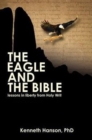 Image for The Eagle &amp; The Bible : Lessons in Liberty from Holy Writ