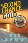 Image for Second Chance Gold (Buck Reilly Adventure Series Book 4)