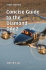 Image for Concise Guide to the Diamond DA62
