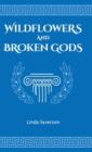 Image for Wildflowers and Broken Gods