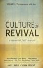 Image for Culture of Revival: A Revivalist Field Manual: Volume 1: Perseverance with Joy
