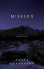 Image for Mission: a novel