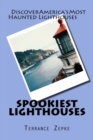 Image for Spookiest Lighthouses: Discover America&#39;s Most Haunted Lighthouses