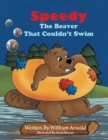 Image for Speedy The Beaver That Couldn&#39;t Swim