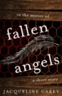 Image for In the Matter of Fallen Angels: A Short Story
