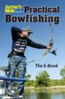 Image for Practical Bowfishing - The E-book