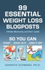 Image for 99 Essential Weight Loss Blogposts : So You Can Start, Stick to it, Keep it off