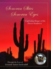 Image for Sonoran Skies Sonoran Eyes : Captivating Images of the Desert Southwest
