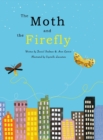 Image for The Moth and the Firefly