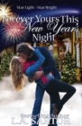 Image for Forever Yours This New Year&#39;s Night