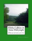Image for Elisha Calkins &amp; Anna Dalrymple Descendants
