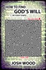 Image for How to Find God&#39;s Will