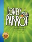Image for The Lonely Parrot - 2nd Edition 2012