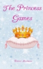 Image for The Princess Games