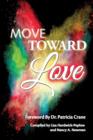 Image for Move Toward Love