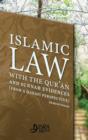 Image for Islamic Law with the Quran and Sunnah Evidences