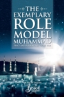 Image for The Exemplary Role Model Muhammad