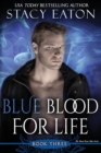 Image for Blue Blood for Life
