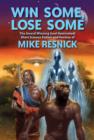 Image for Win Some, Lose Some: The Award Winning (and Nominated) Short Science Fiction and Fantasy of